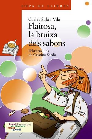 FLAIROSA LA BRUIXA DELS SABONS | 9788448923624 | SALA VILA, CARLES