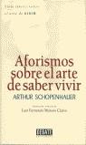 AFORISMOS SOBRE EL ARTE DE SABER VIVIR | 9788483063026 | SCHOPENHAUER, ARTHUR