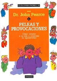 PELEAS Y PROVOCACIONES | 9788449302633 | PEARCE, JOHN