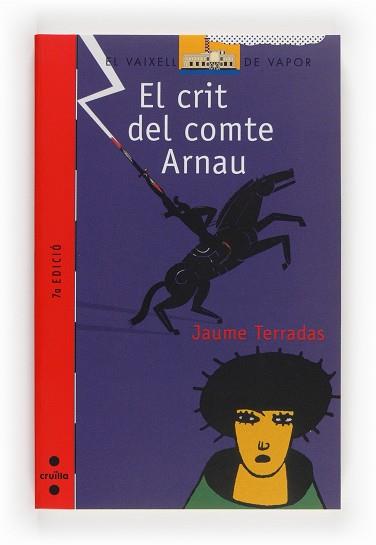 CRIT DEL COMTE ARNAU, EL (VVV 116) | 9788466105095 | TERRADAS, JAUME