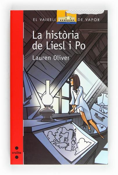 LA HISTORIA DE LIESL I PO | 9788466130202 | OLIVER, LAUREN