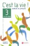 C'EST LA VIE 3 ( LIVRE DE L´ELEVE ) | 9788429457483 | AUGÉ, HÉLÈNE / CAÑADA, M.DOLORS / MARLHENS, CLAIRE