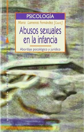 ABUSOS SEXUALES EN LA INFANCIA | 9788497420105 | LAMEIRAS FERNANDEZ, MARIA (COORD.)