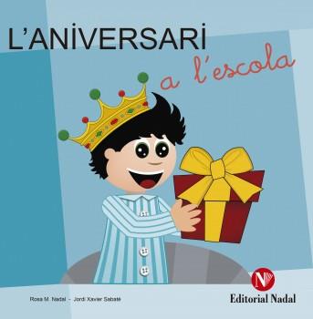 L'ANIVERSARI A L'ESCOLA | 9788478876167 | AA.VV: