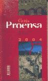 GUIA PROENSA DE LOS MEJORS VINOS DE ESPAÑA 2004 | 9788460790396 | PROENSA, ANDRES