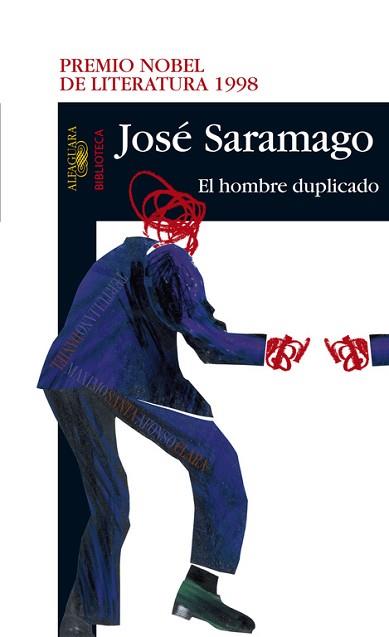 HOMBRE DUPLICADO, EL | 9788420465661 | SARAMAGO, JOSE