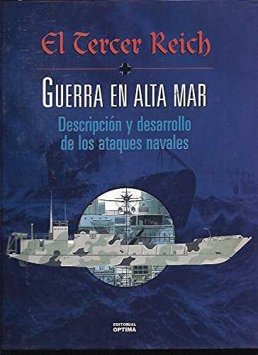 TERCER REICH, EL. GUERRA EN ALTA MAR | 9788495300706 | VARIS