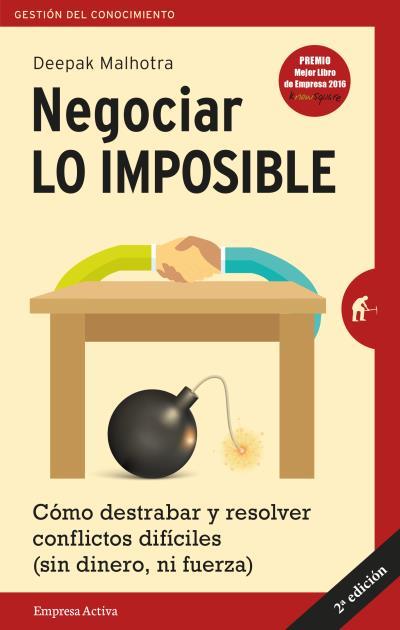 NEGOCIAR LO IMPOSIBLE | 9788492921546 | MALHOTRA, DEEPAK