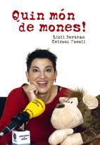 QUIN MON DE MONES ! | 9788497911849 | BERTRAN, LLOLL / FONOLL, CELDONI