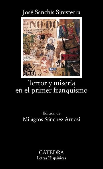 TERROR Y MISERIA EN EL PRIMER FRANQUISMO (LH) | 9788437620978 | SANCHIS SINISTERRA, JOSE