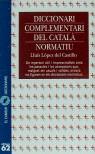 DICCIONARI COMPLEMENTARI DEL CATALA NORMATIU (CANGUR) | 9788429743562 | LOPEZ DEL CASTILLO, LLUIS