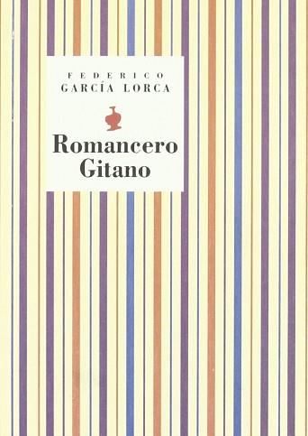 ROMANCERO GITANO | 9788481513981 | GARCIA LORCA, FEDERICO