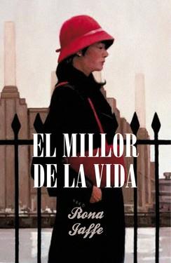 EL MILLOR DE LA VIDA | 9788401387357 | JAFFE, RONA