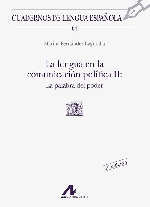 LENGUA EN LA COMUNICACION POLITICA 2, LA | 9788476353783 | FERNANDEZ LAGUNILLA, MARINA