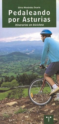 PEDALEANDO POR ASTURIAS | 9788489427563 | MENENDEZ DUARTE, SILVIA