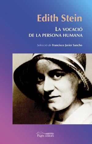 VOCACIO DE LA PERSONA HUMANA LA | 9788497793261 | STEIN, EDITH