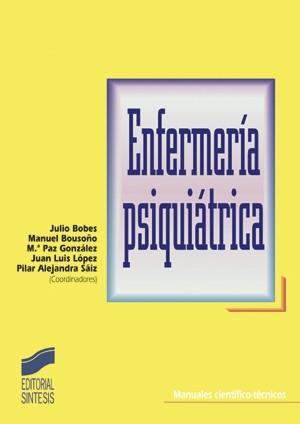 ENFERMERIA PSIQUIATRICA | 9788477389224 | BOBES, JULIO