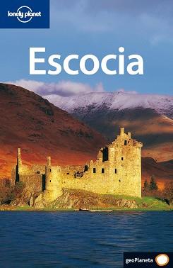 ESCOCIA GUIA LONELY PLANET 2008 | 9788408077374 | WILSON, NEIL / MURPHY, ALAN