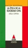 ETICA DE LA SOCIEDAD CIVIL, LA | 9788420764030 | CORTINA, ADELA