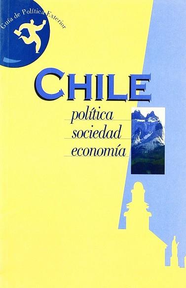 CHILE POLITICA SOCIEDAD ECONOMIA | 9788497422475 | AA.VV