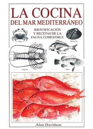 COCINA DEL MAR MEDITERRANEO, LA | 9788428210652 | DAVIDSON, ALAN