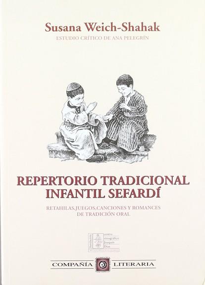 REPERTORIO TRADICIONAL INFANTIL SEFARDI | 9788482130682 | WEICH-SHAHAK, SUSANA