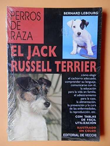 JACK RUSSELL TERRIER, EL (PERROS DE RAZA) | 9788431530198 | LEBOURG, BERNARD