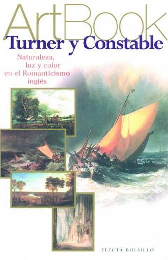 TURNER Y CONSTABLE ART BOOK | 9788481562545 | VARIS