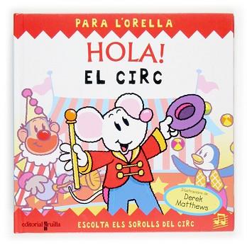 HOLA AL CIRC PARA L'ORELLA | 9788466113137 | HARWOOD, BETH