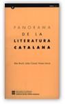 PANORAMA DE LA LITERATURA CATALANA | 9788439344018 | BROCH, ALEX