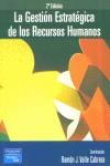 ESTRATEGIA DE LOS RECURSOS HUMANOS, LA (2 ED.2003) | 9788420536736 | VALLE CABRERA, RAMON J.