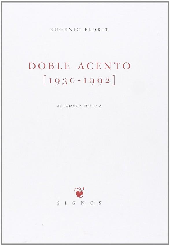 DOBLE ACENTO (1930-1992) | 9788483743102 | FLORIT, EUGENIO