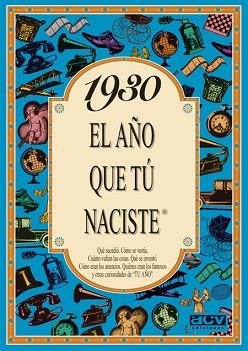 1930:AÑO QUE TU NACISTE | 9788488907677 | COLLADO BASCOMPTE, ROSA