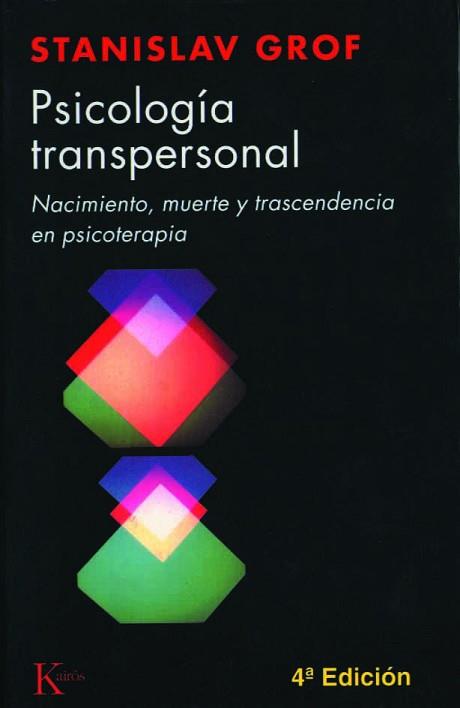 PSICOLOGIA TRANSPERSONAL | 9788472453074 | GROF, STANISLAV