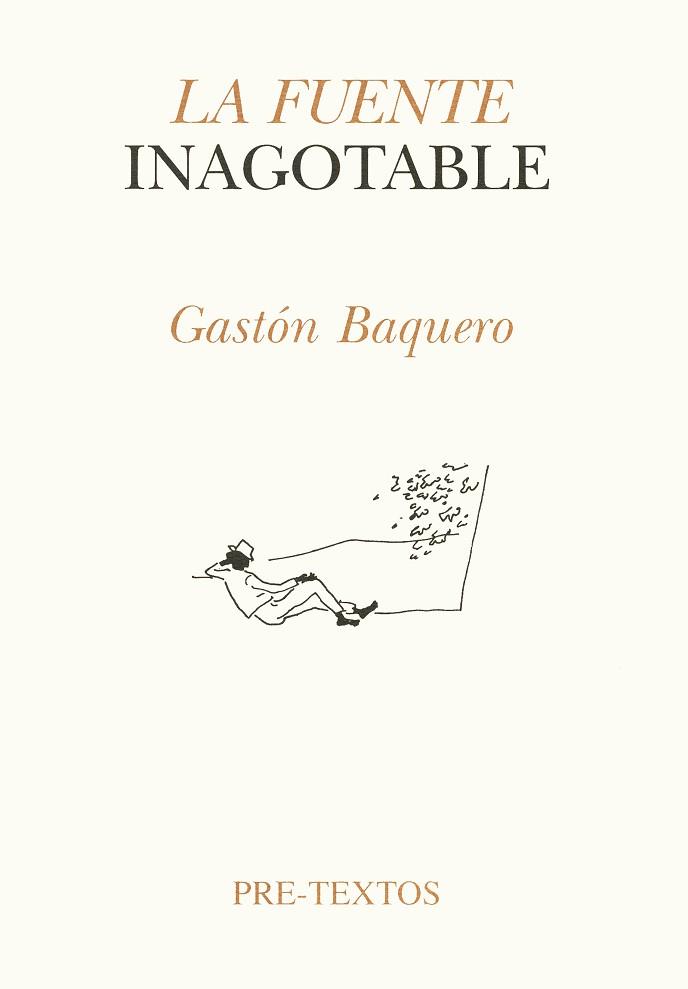 FUENTE INAGOTABLE, LA | 9788481910599 | BAQUERO, GASTON