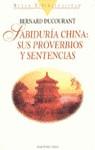 SABIDURIA CHINA.SUS PROVERBIOSY SENTENCIAS | 9788427021983 | DUCOURANT,BERNARD