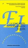 EDUCACION INTEGRADORA EN EUROPA, LA | 9788493034030 | SORIANO DE GRACIA, VICTORIA