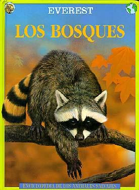 BOSQUES, LOS (ENC. DE LOS ANIMALES SALVAJES) | 9788424120573 | CHINERY, MICHAEL