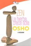 ZEN LA HIERBA CRECE SOLA | 9788441421288 | OSHO