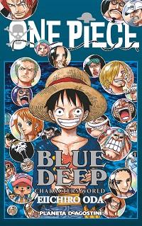 ONE PIECE GUIA DEEP BLUE | 9788416090471 | EIICHIRO ODA