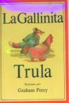 GALLINITA TRULA, LA (CASTELLA) (LLIBRE AMB K7) | 9788486154189 | PERCY, GRAHAM