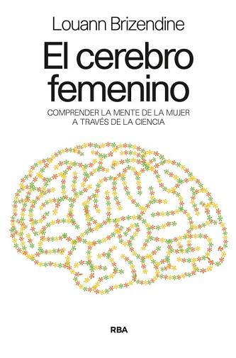 CEREBRO FEMENINO EL | 9788498678031 | BRIZENDINE, LOUANN