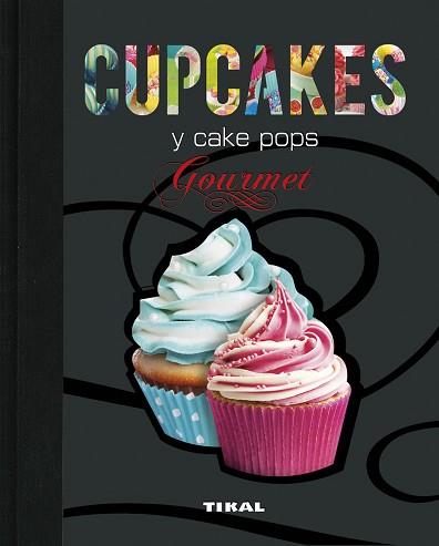 CUPCAKES Y CAKE POPS | 9788499284118 | VARIOS