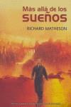 MAS ALLA DE LOS SUEÑOS | 9788498003291 | MATHESON, RICHARD