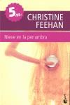 NIEVE EN LA PENUMBRA | 9788408111450 | CHRISTINE FEEHAN