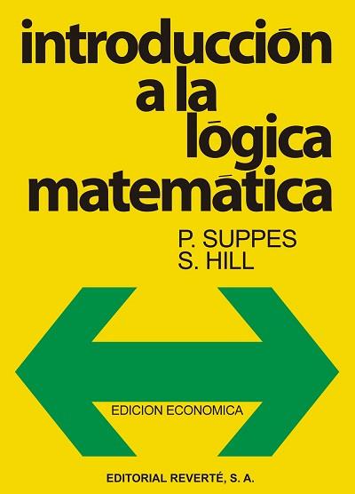 INTRODUCCION A LA LOGICA MATEMATICA | 9788429151503 | SUPPES, F. ; HILL, S.