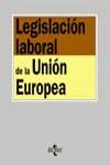 LEGISLACION LABORAL DE LA UNION EUROPEA (2002) | 9788430937493 | CRUZ VILLALON, JESUS