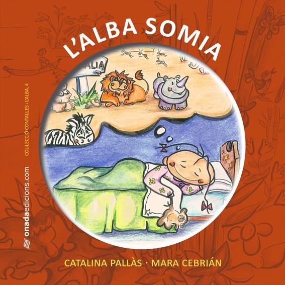 L'ALBA SOMIA | 9788415221227 | PALLÀS PICÓ, CATALINA/CEBRIÁN BENEYTO, MARIA AMPARO