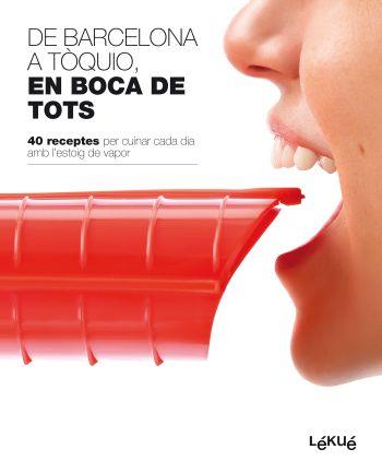 DE BARCELONA A TOQUIO EN BOCA DE TOTS | 9788496599819 | A.A.V.V.