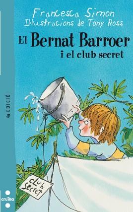 BERNAT BARROER I EL CLUB SECRET (Nº2) | 9788466101103 | SIMON, FRANCESCA / ROSS, TONY